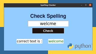 Spelling Checker App with Python GUI using TextBlob API | Tkinter Project