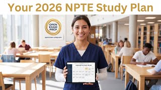 NPTE 2026 Exam Dates, Content Domains & 10-Week Study Plan