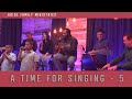 A Time For Singing - 5