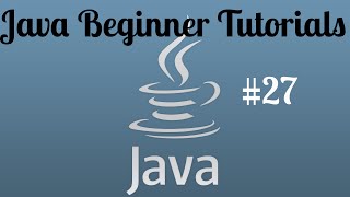 Java Beginner Programming Tutorial - 27 - Mini Project while Loop to use