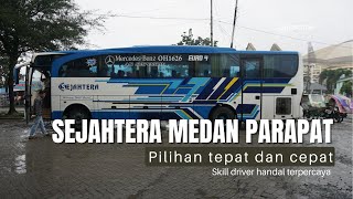 PO Sejahtera Medan Parapat via Tol | Supir Tua Skill Dewa