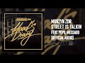Murzyn ZDR feat. Popo, Messaud - Street is Talkin - Official Audio