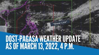 DOST-Pagasa weather update as of March 13, 2022, 4 p.m.