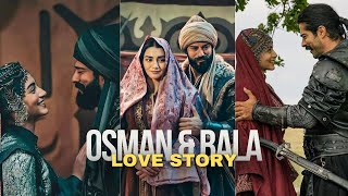 Bala and Osman Love Story - Kurlus Osman