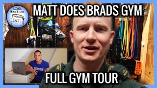 Matt Does Brad's Gym - FULL UNEDITED home garage gym tour (featured in mattdoesfitness)
