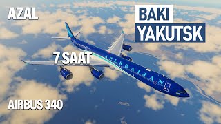 AZAL 7 SAATLIQ UÇUŞ  BAKI YAKUTSK MƏNFİ -30 DƏRƏCƏ | XPLANE 12