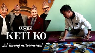 Keti Ko Jal Tarang instrumental by Niran Shrestha | Uunchai movie song | Chitra Niran