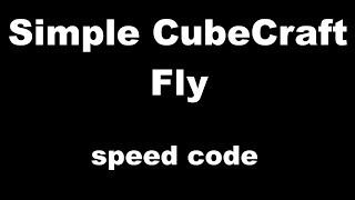 Simple CubeCraft.net Fly bypass | speed code | #Freealts