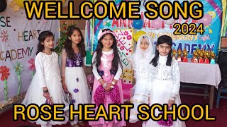 Welcome Song | Welcome Performance | Welcome Tableau | songs | New Rose Heart