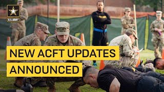 Key Changes to the ACFT Announced