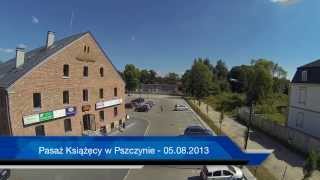 pless.pl: Pasaż Książęcy w Pszczynie - 06.08.2013