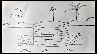 How to draw a water well | Kua Drawing | Village Nature | Easy Drawing For Beginners | Scenery Easy