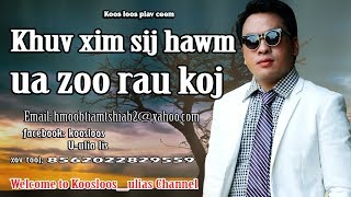 Khuv xim sij hawm ua zoo rau koj. 9/25/2017 Khuv xim sij hawm ua zoo rau koj. 9/25/2017