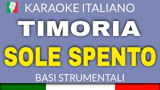 Timoria - Sole spento (KARAOKE STRUMENTALE) [base karaoke italiano]🎤