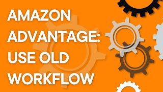 Amazon Advantage shipments: How to go back to the old workflow (2024)