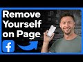 How To Remove Yourself From Facebook Page