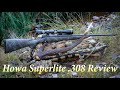 Howa Superlite .308 Review