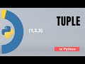 #7. Tuple in Python | Tutorial