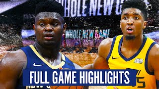 UTAH JAZZ vs NEW ORLEANS PELICANS - FULL GAME HIGHLIGHTS | 2019-20 NBA Season