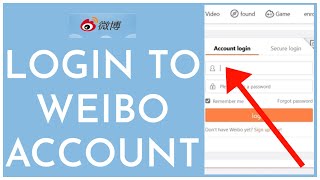 Weibo Login: How to Login Sign In Weibo Account 2023?