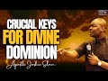 4 Crucial Keys to Divine Dominion:How Heavenly Ordinances Shape Your Destiny | Apostle Joshua Selman