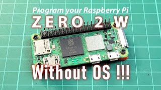 Program Raspberry Pi Zero 2 W without OS #raspberrypi
