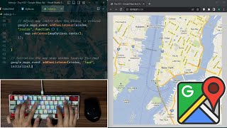 ASMR Programming - Google Maps in JavaScript - No Talking