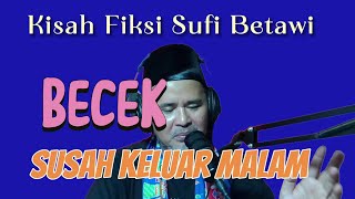 KAGA SABARAN || Kisah Fiksi sufi Betawi || Cerita Bersambung