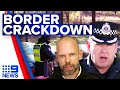 Victoria police ramp up border patrols | Coronavirus | 9 News Australia