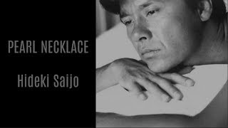 PEARL NECKLACE - Hideki Saijo / 西城秀樹