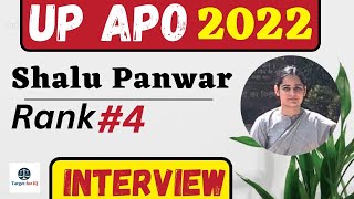 Shalu Panwar Interview || Rank #04 || UP APO 2022 || Success Story || #upapo  #apo