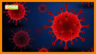 CITIZEN WEEKEND ~ Corona virus in Kenya