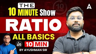 Master Ratio \u0026 Proportion in Just 10 Minutes  | Top Tricks \u0026 Concepts with Ayushman Sir