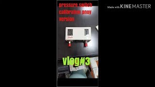 Pressure switch calibration tagalog version