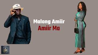 Amiir Ma by Malong Amiir _ South Sudan Music 2024