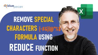 Remove Special Characters From Text String in Excel Using REDUCE Formula
