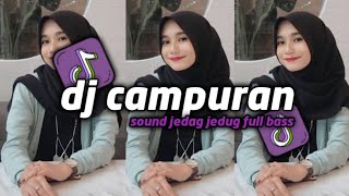 KUMPULAN DJ VIRAL TIK TOK TERBARU 2024 FULL BASS JEDAG JEDUG MENGKANE