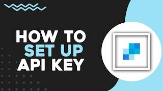 How To Set Up SendGrid API Key (Quick Tutorial)