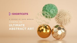 Ultimate Abstract Art Cinema 4D Course Out Now