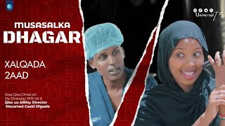 Musalsalka | Dhagar | Xalqada 2aad