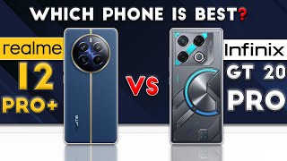 Infinix GT20 Pro vs realme 12 Pro Plus : Which Phone is Best❓😮