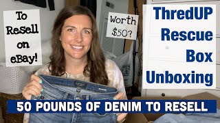 Lots of possible profit?  ThredUP 50 lbs of Denim Rescue Box Unboxing to Resell on eBay