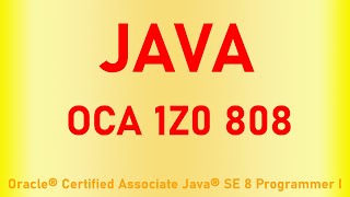 17 JAVA OCA 1Z0 808 for statement for each loop Chapter 2 Operators Statements