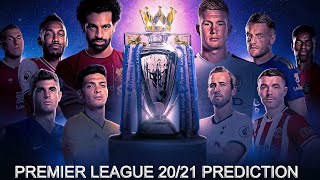 Premier League Prediction 2020/21