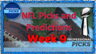 NFL Picks Week 9: Predictions for Each Game