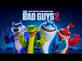 The Bad Guys 2 (2025) 🎬 Official Trailer Breakdown, Cast & Plot | DreamWorks' Animated Sequel! 🐺✨