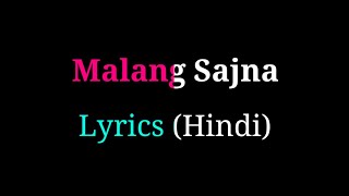 Malang Sajna Lyrics (Hindi) | Sachet - Parampara Songs | songs