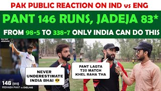 IND vs ENG | Rishabh Pant and Jadeja Partnership Saved India | 5th Test Day 1 | Pak Public Reaction