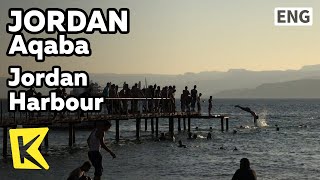 【K】Jordan Travel-Aqaba[요르단 여행-아카바]요르단 유일의 항구/Jordan Harbour/Port/Sea