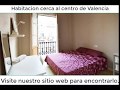 Valencia Alquiler de habitaciones